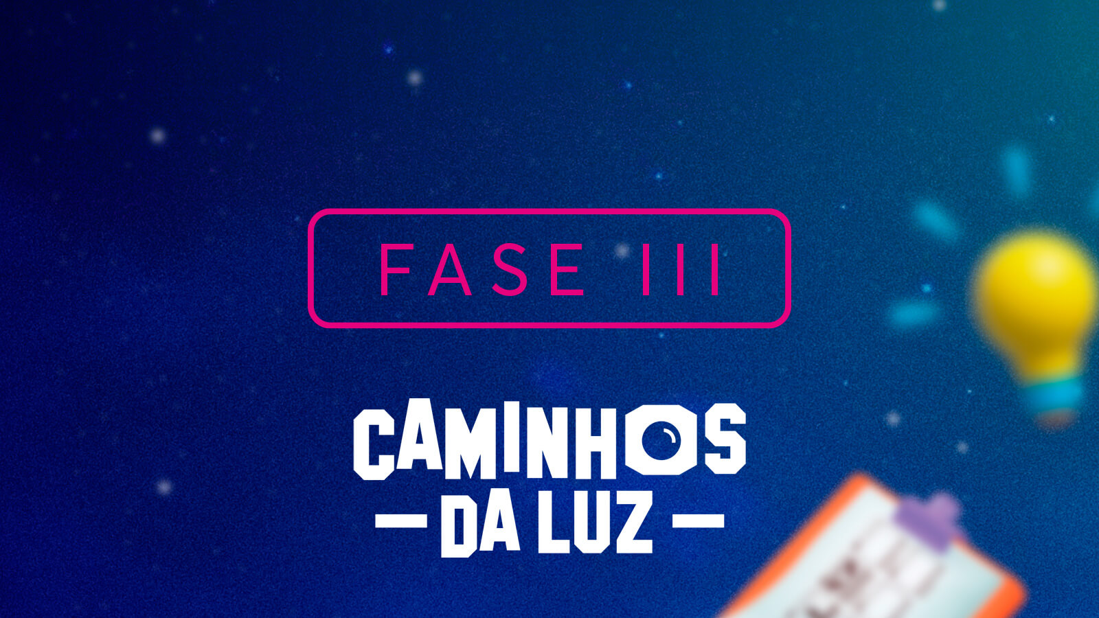 Fase 3 – Criação e Profissionalização